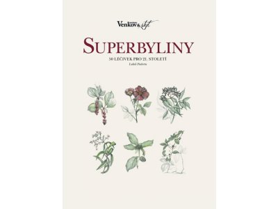 Superbyliny - 50 léčivek pro 21. století